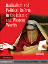 Radicalism and Political Reform in the Islamic and Western Worlds (eBook)